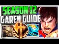 How to Play Garen & CARRY for Beginners + Best Build/Runes Season 12 Garen Guide League of Legends