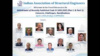 Panel Discussion on “Withdrawal of Recently Published Code IS 1893:2025 (Part 1 & Part 5)