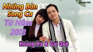 Những Bản Song Ca Cũ Từ Năm 2013 / Mộc Mạc mà Chất / Hoàng Hà, Thanh Loan, Kim Yến