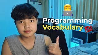 Programming Vocabulary - เรียนรู้คำศัพท์พื้นฐานในการเขียนโปรแกรมที่ทุกคนต้องเจอแน่นอน 100% 👨‍💻💯