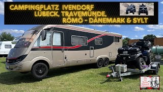 Urlaub 2024, Campingplatz Ivendorf, Lübeck, Travemünde, Römö \u0026 Sylt, begleitet uns auf unserer Reise