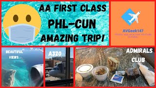 AA A320 FIRST CLASS - PHL-CUN