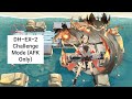 [Arknights] DH-EX-2 Challenge Mode (AFK Only)