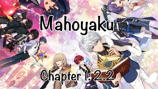 Mahoyaku Main Story Chapter 1: [2.2] Flame of Life (ENG SUB)