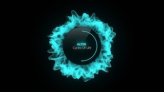 ALTER - Cycles Of Life (Original Mix) [Area Verde]