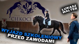 📌 Wyjazd SZKOLENIOWY –Dressage Academy Łukasz Walter | Stadnina Koni Ciekoninko ❤️ Ostatnia prosta💪🏻