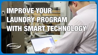 Improve Your Laundry Program with Smart Technology