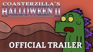 Coasterzilla’s Halloween 2 | Official Trailer