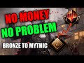 HOW TO GET TO MYTHIC WITH NO MONEY!