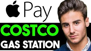 USE APPLE PAY AT COSTCO GAS STATION 2025! (FULL GUIDE)