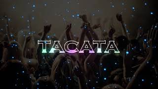 Tacabro - Tacata (Prozvan Remix) [TikTok]