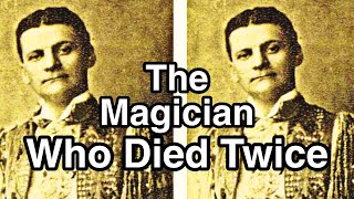 The Magician Who Died Twice - A Mini-Documentary