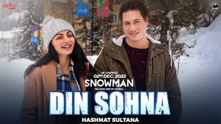 Din Sohna - Hashmat Sultana | Neeru Bajwa | Jay K | New Punjabi Song 2022 | Snowman, 2nd Dec 2022