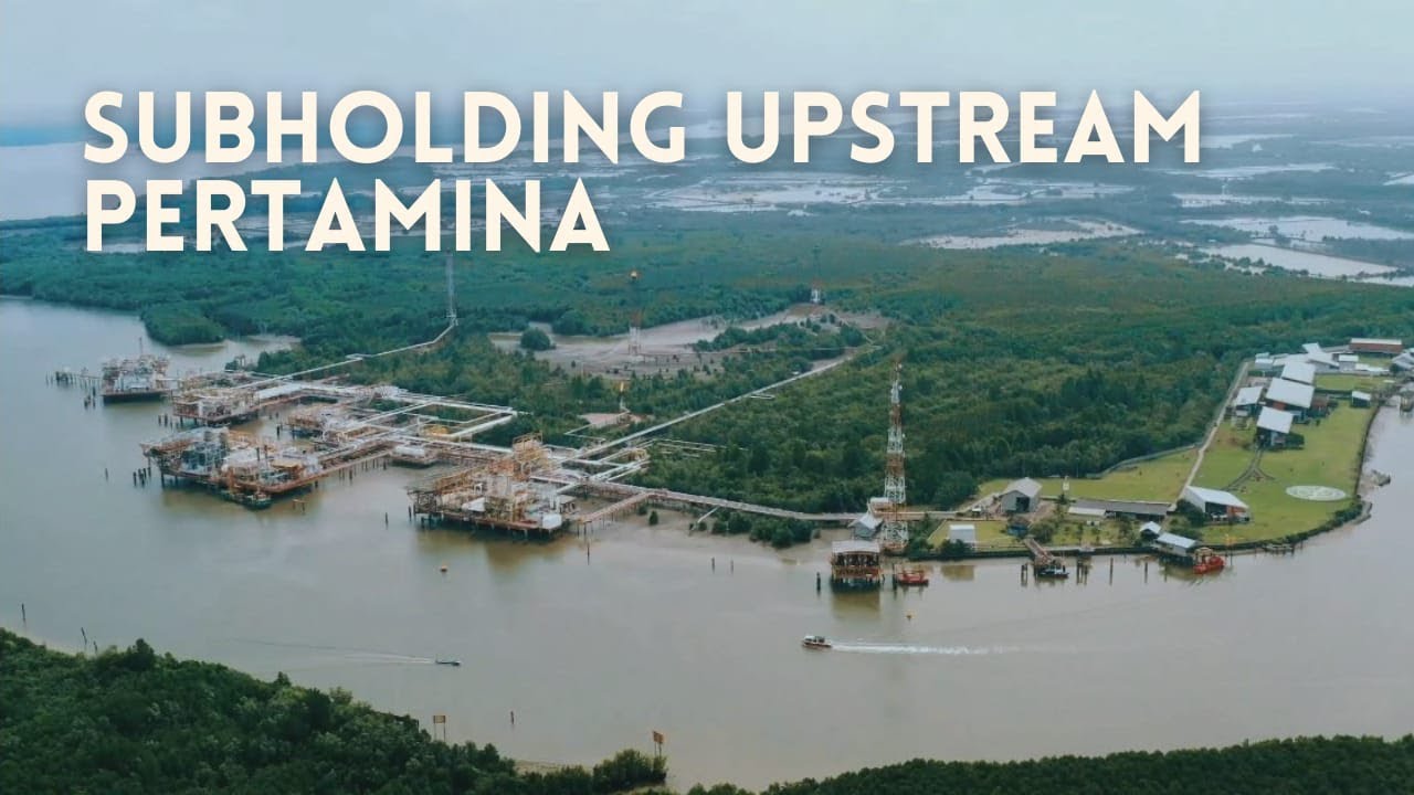 Subholding Upstream Pertamina - YouTube