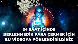 BU VİDEOYA 24 SAAT İÇİNDE PARA ÇEKMEK İÇİN YÖNLENDİRİLDİNİZ