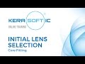 Initial Lens Selection - Core Fitting