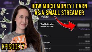 GROWING ON TWITCH and Making Money as a Small Streamer - Diary of a Streamer Episode 7