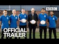 Football, Prince William and Our Mental Health: Trailer | BBC Trailers