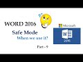 Safe Mode Option in Microsoft Word - Part 9 | how we open our ms word in safe mode