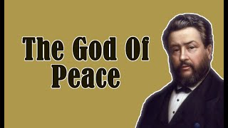 The God Of Peace || Charles Spurgeon - Volume 1: 1855