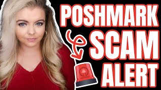 NEW POSHMARK SCAM EVERY RESELLER SHOULD KNOW | RESELLING TIPS 2022