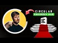 How to Make Circular Progress Bars in CapCut Mobile?