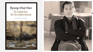 El Espíritu de la Esperanza - Byung Chul Han