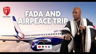 FADA AND AIRPEACE TRIP