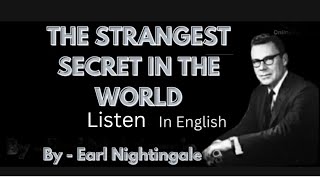 Strangest Secret of the World  by Earl Eightingale in English