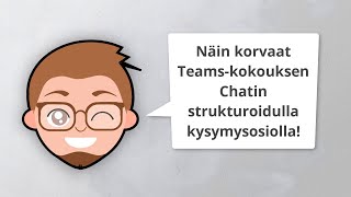 Näin lisäät Teams-koulutukseen tai kokoukseen Kysymysosion!