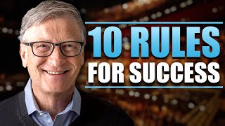 Bill Gates 10 Rules for Success