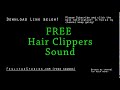 Hair Clippers Free Sound Effect