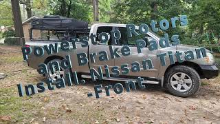 Powerstop ( Front)  Rotor and Brake Pad install on Nissan Titan