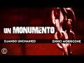 Ennio Morricone ● Django Unchained ● Un Monumento - Original Soundtrack (High Quality Audio)