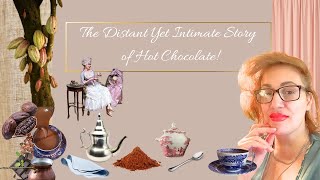 The Distant Yet Intimate Story of Hot Chocolate