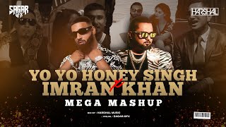 Yo Yo Honey Singh X Imran Khan | Mega Mashup | Harshal Music | Punjabi Mashup 2023