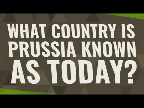 What country is Prussia now?