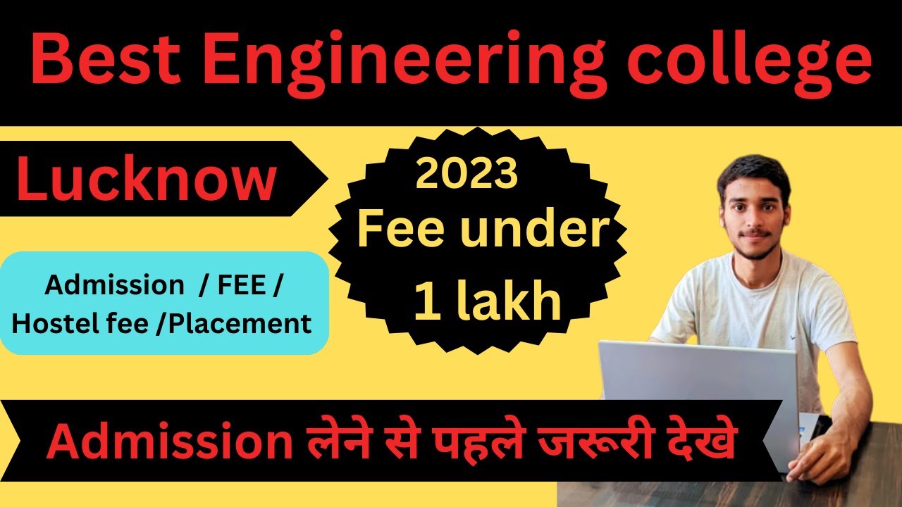 Best Engineering College In Lucknow 2023 / Fee Under 1 Lakh / # ...