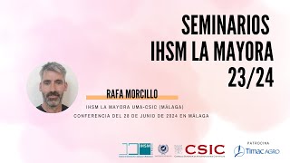 Seminario del investigador Rafa Morcillo dentro del ciclo organizado por el IHSM La Mayora