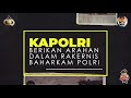 kapolri berikan arahan dalam rakernis baharkam polri