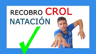 Recobro CROL en Natación 🏊 Técnica de Brazos Crol ▶ (Cómo Nadar CROL Paso a Paso)