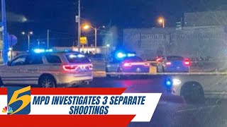 MPD investigates 3 separate shootings