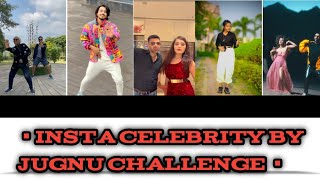 insta celebrity by jugnu challenge | badshah song by jugnu challenge | #jugnuchallenge #badshah