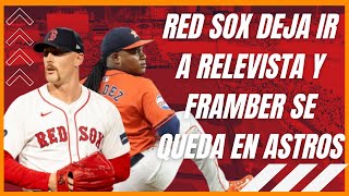 RED SOX DEJA IR A RELEVISTA | FRAMBER VALDEZ SE QUEDA EN ASTROS | ¿VLADIMIR EN LA PUERTA DE SALIDA?