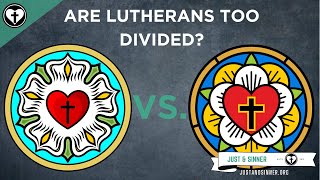 Is Lutheranism Too Fragmented?