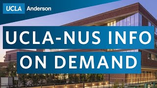 UCLA-NUS EMBA On-Demand Informational Webinar