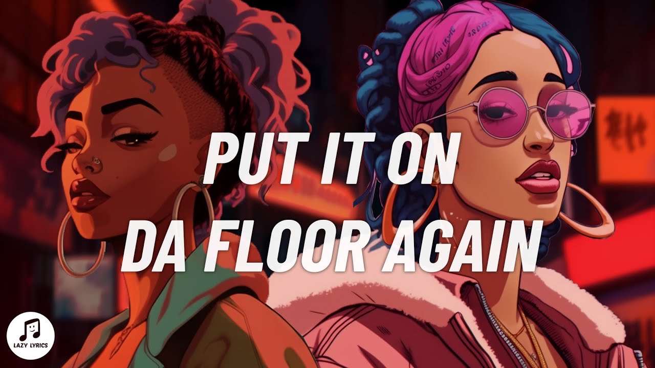 Latto - Put It On Da Floor Again (Lyrics) Ft. Cardi B - YouTube