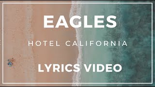 Eagles - Hotel California Lyrics Video- Progetto di Literary Adaptation SSML Gregorio VII