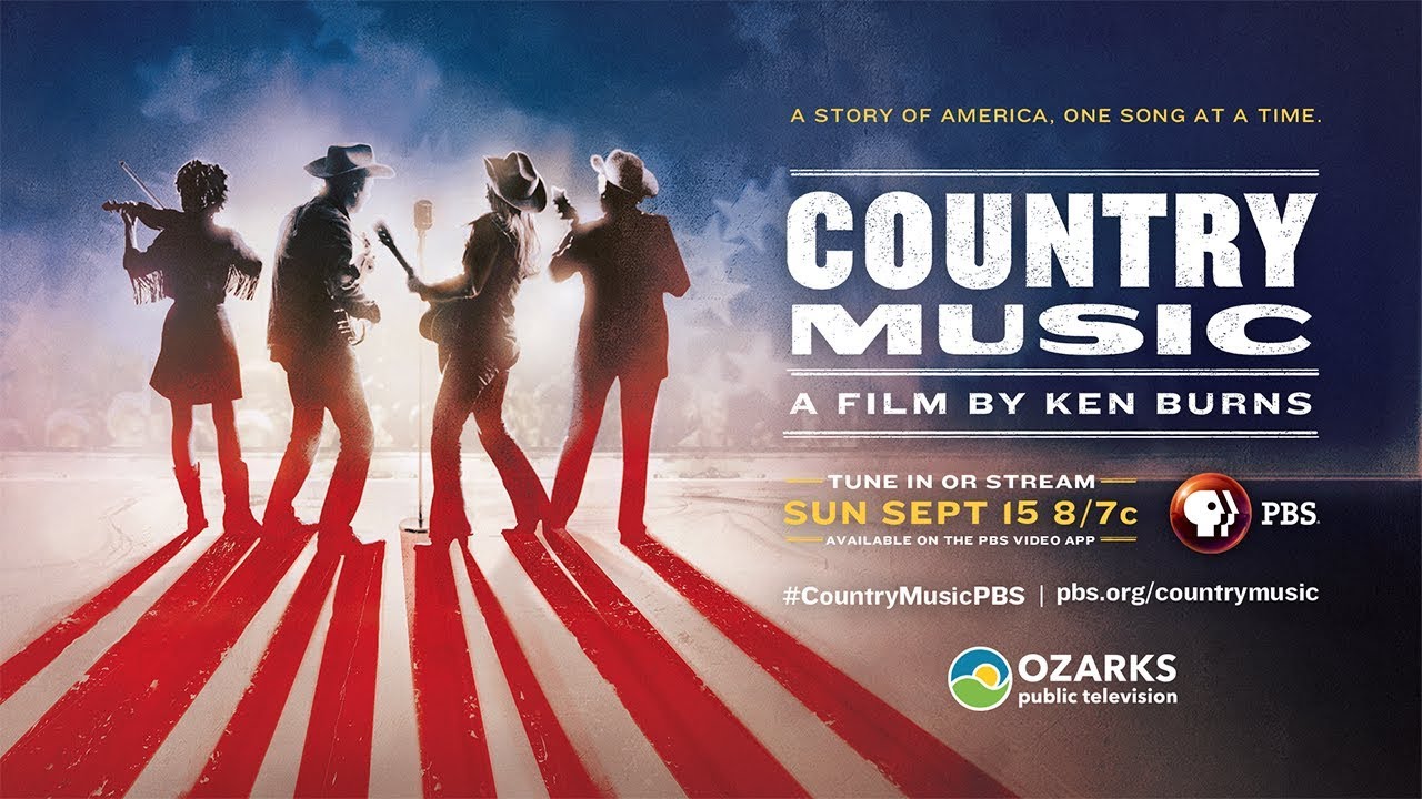 Country Music | A Film By Ken Burns | PBS | Ozarks Public Television ...