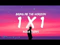 Bring Me The Horizon - 1x1 (Lyrics) feat. Nova Twins